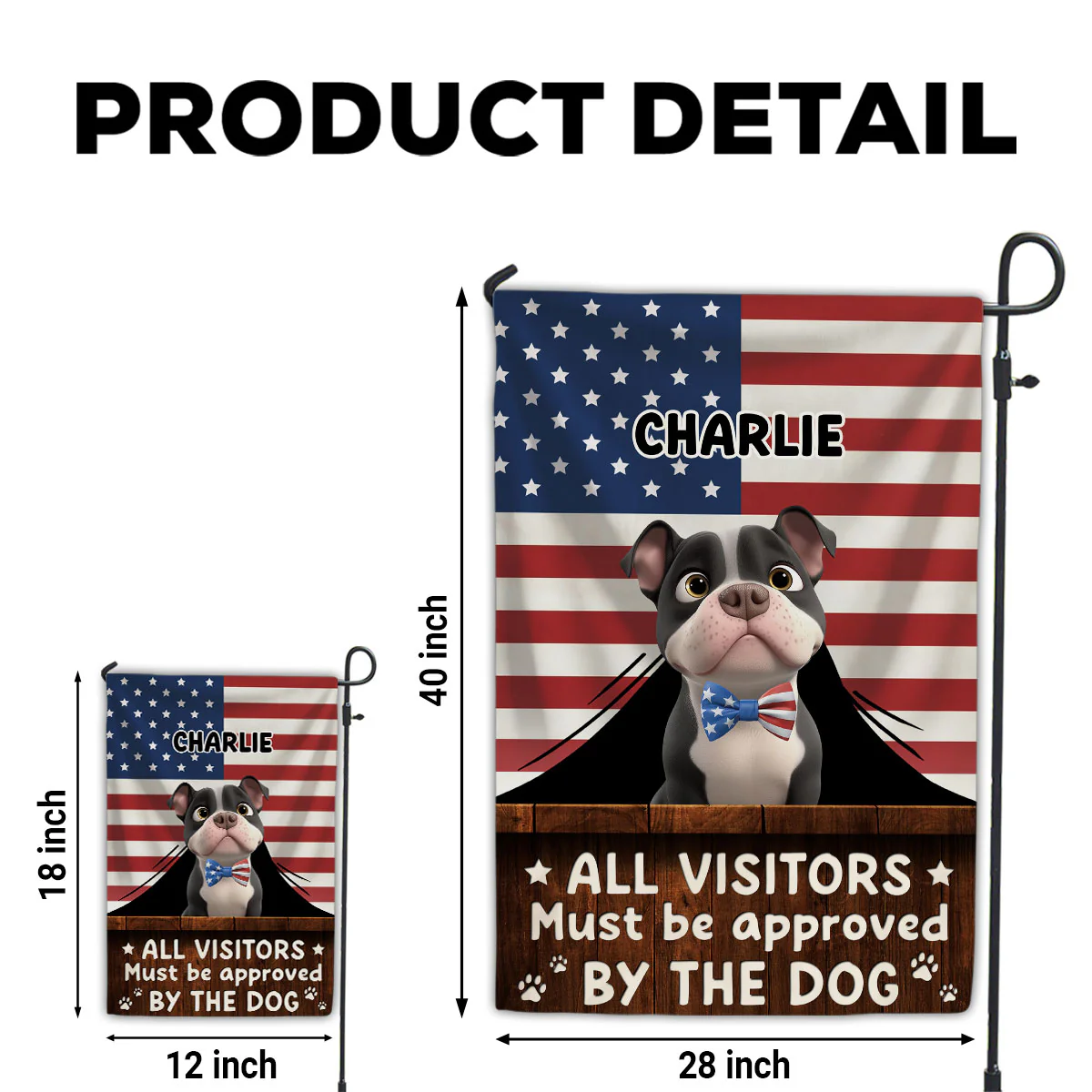 Must Be Approved By America Dogs - Personalized Custom Flag - Image 5