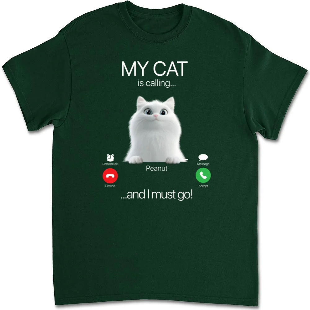 My Cat Is Calling - Personalized Custom Unisex T-shirt - Image 8