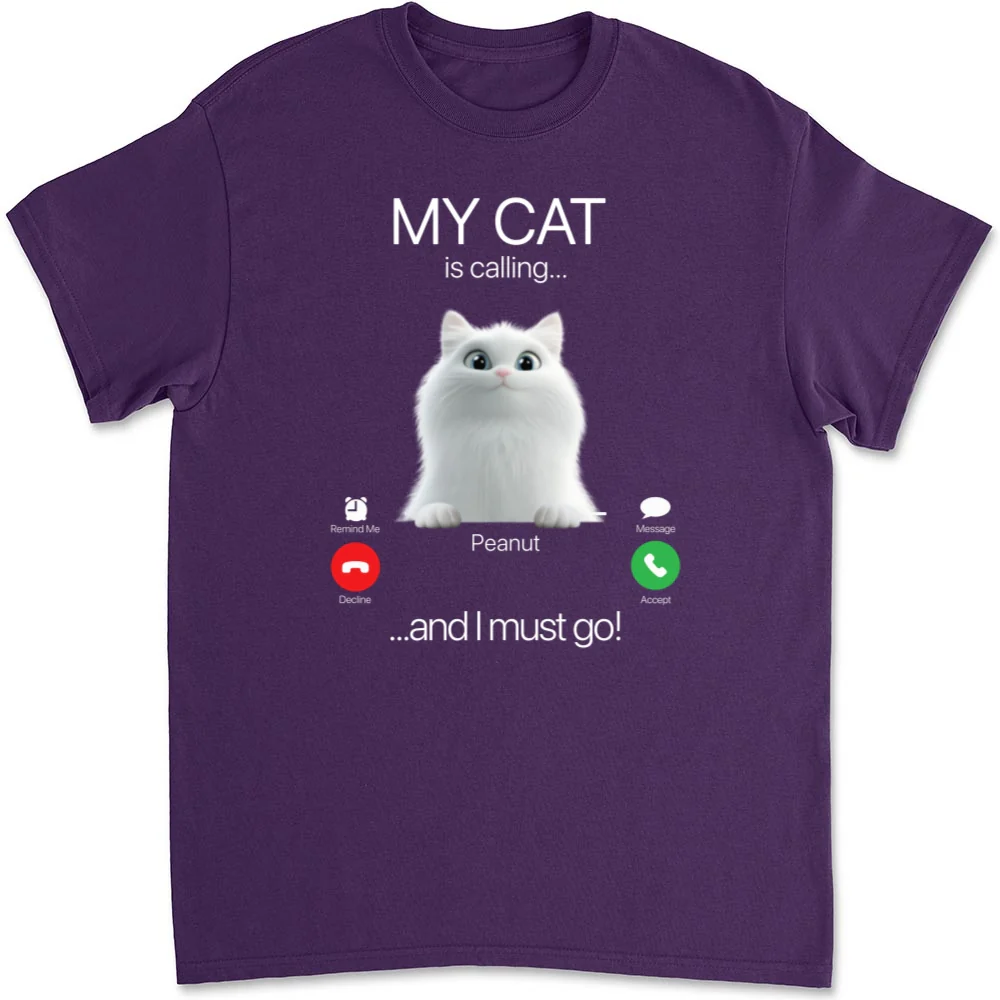 My Cat Is Calling - Personalized Custom Unisex T-shirt - Image 9