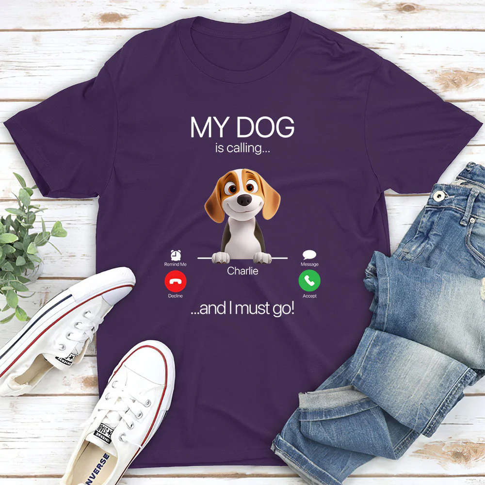 My Dog Is Calling - Personalized Custom Unisex T-shirt - Image 5