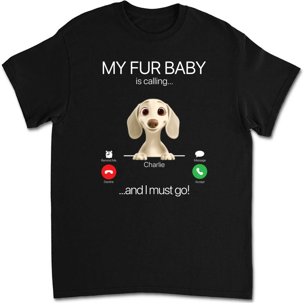 My Pet Is Calling - Personalized Custom Unisex T-shirt - Image 6