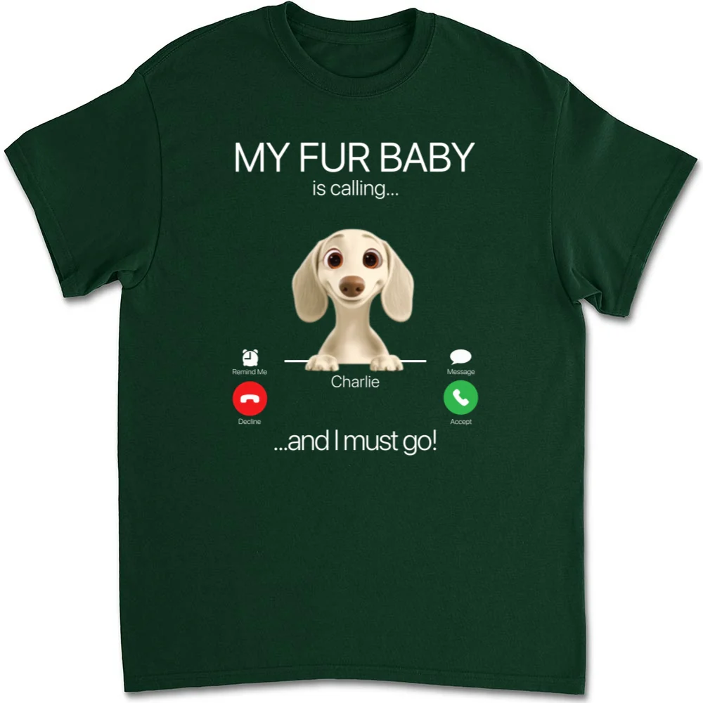 My Pet Is Calling - Personalized Custom Unisex T-shirt - Image 8