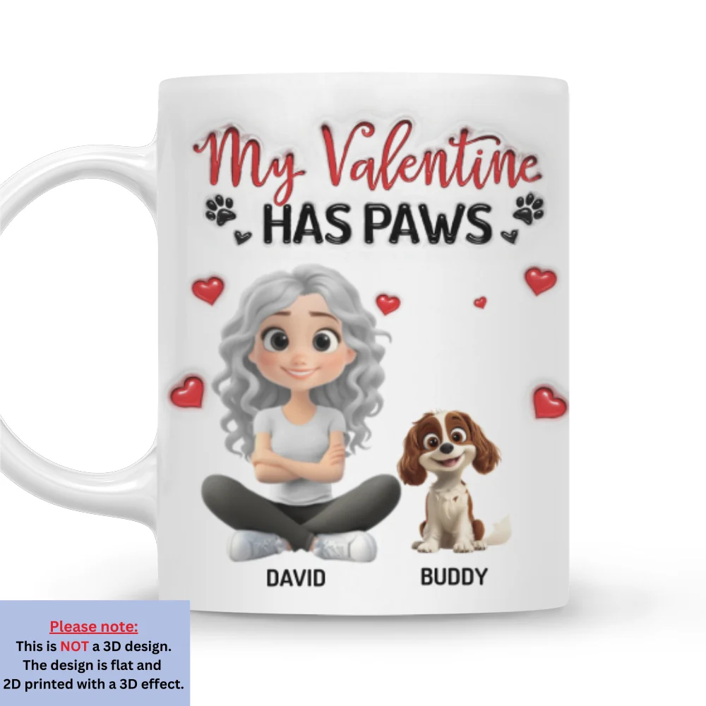 My Valentine Has Paws - Personalized Custom 3D Inflated Effect Mug - Image 6