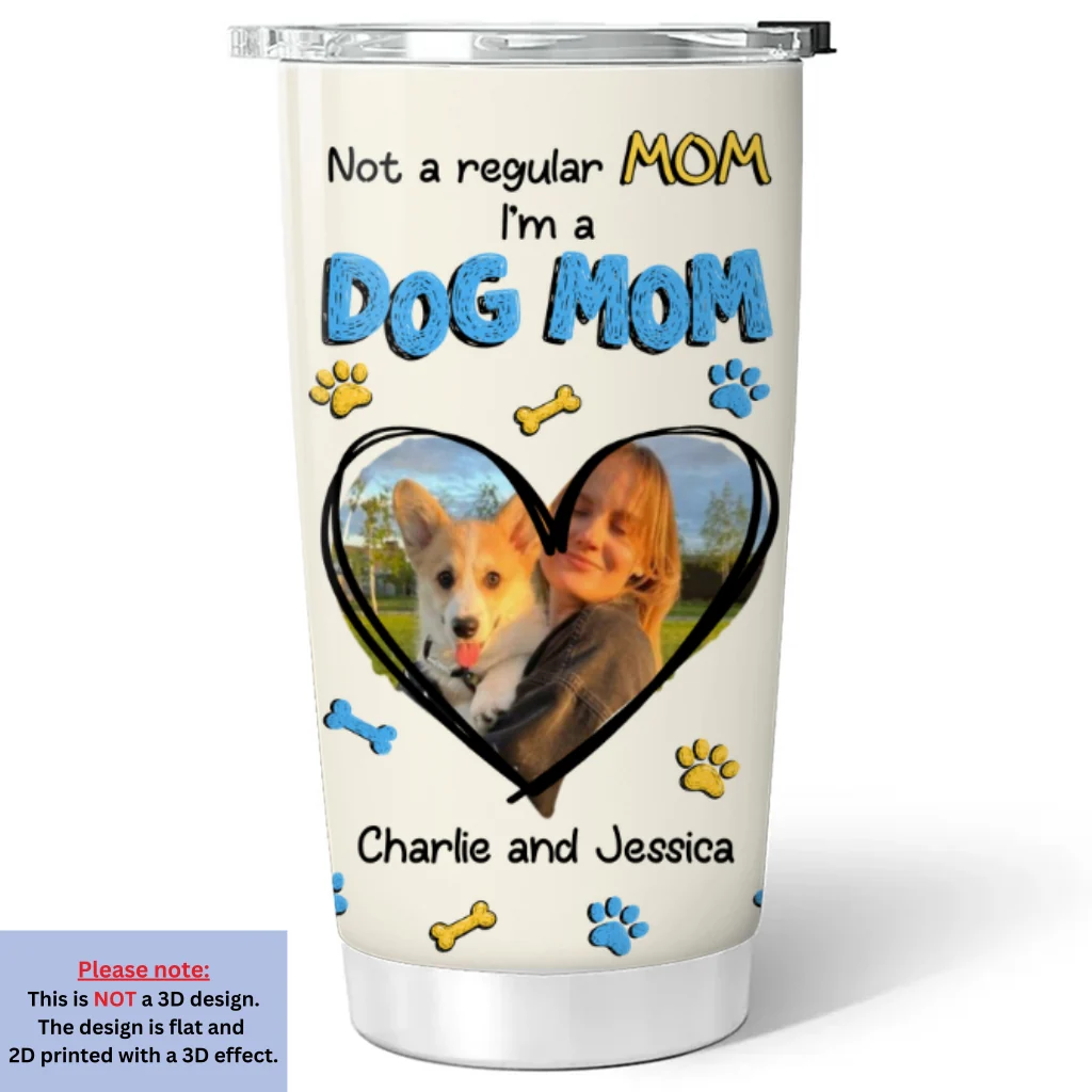 Not A Regular Mom Photo - Personalized Custom 3D Inflated Effect Tumbler - Image 7