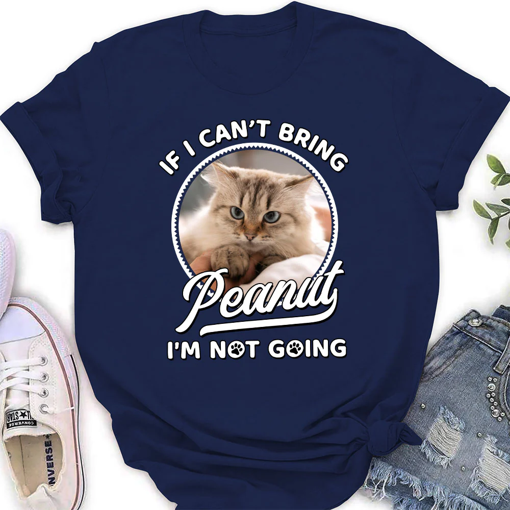 Not Going Without My Cats Photo - Personalized Custom Women's T-shirt - Image 3