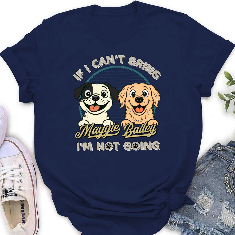 Not Going Without My Dog Retro Ver - Personalized Custom Women's T-Shirt - Image 2
