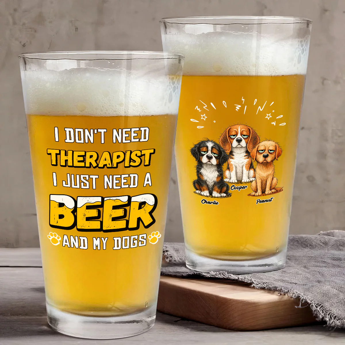 Only Need Beer - Personalized Custom Beer Glass - Image 4