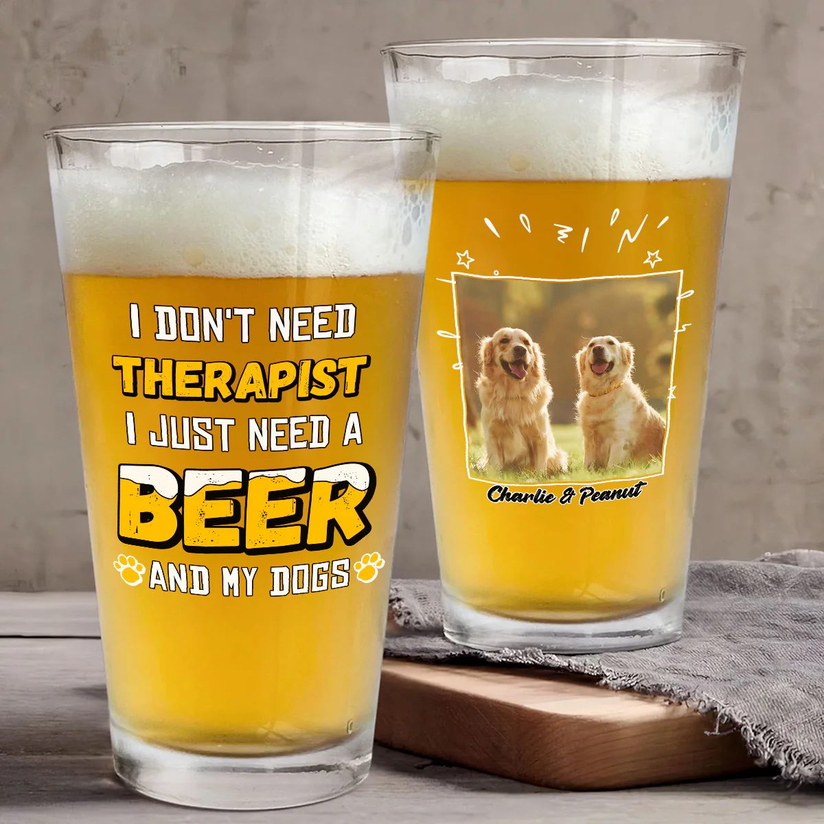 Only Need Beer Photo - Personalized Custom Beer Glass - Image 3