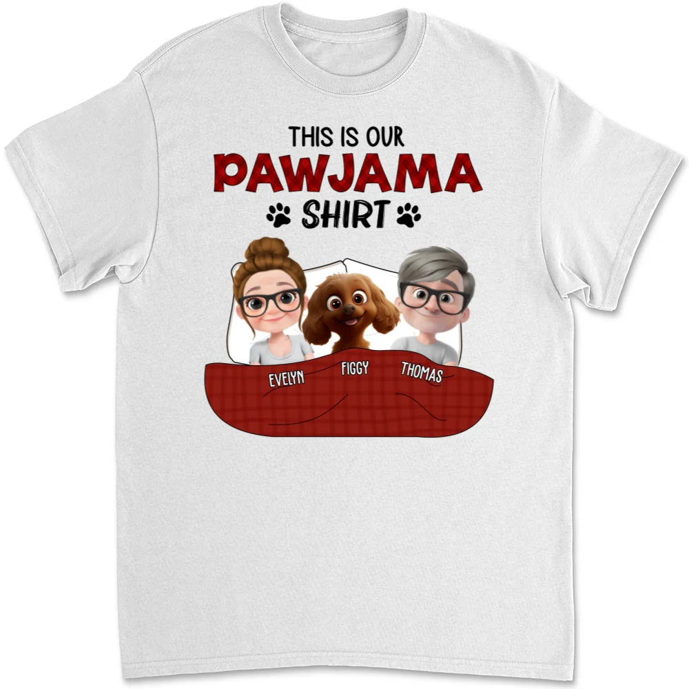 Our Pawjama Shirt New Style - Personalized Custom Unisex T-Shirt - Image 5