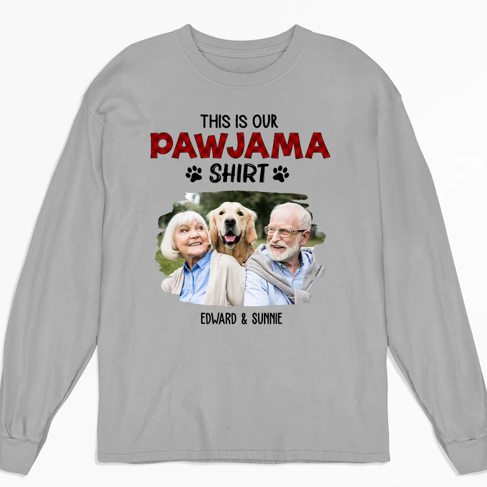 Our Pawjama Shirt New Style Photo - Personalized Custom Long Sleeve T-Shirt