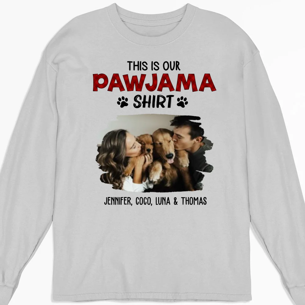 Our Pawjama Shirt New Style Photo - Personalized Custom Long Sleeve T-Shirt - Image 4