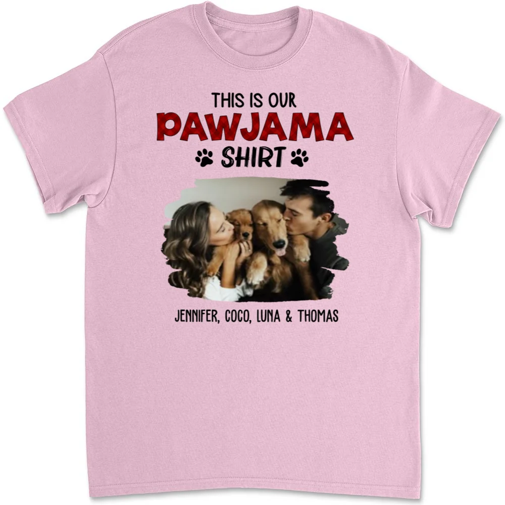 Our Pawjama Shirt New Style Photo - Personalized Custom Unisex T-Shirt - Image 9