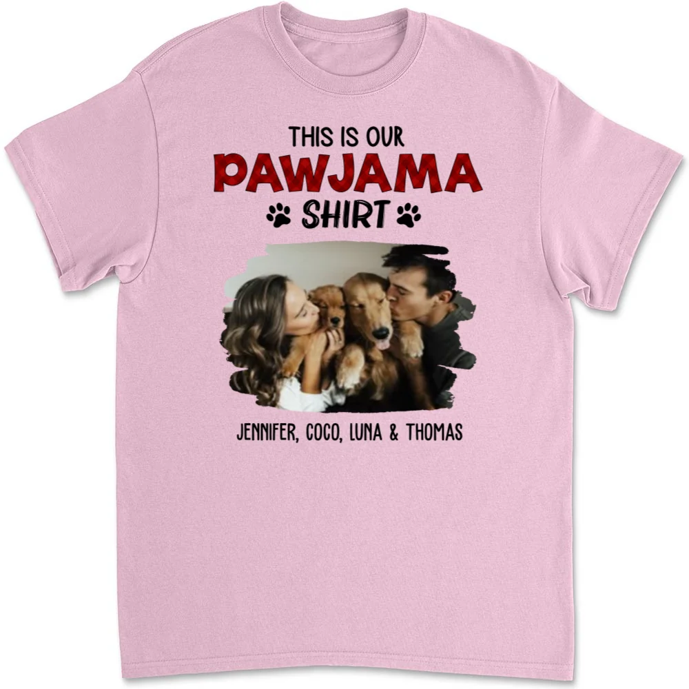 Our Pet Pawjama Shirt New Style Photo - Personalized Custom Unisex T-Shirt - Image 8