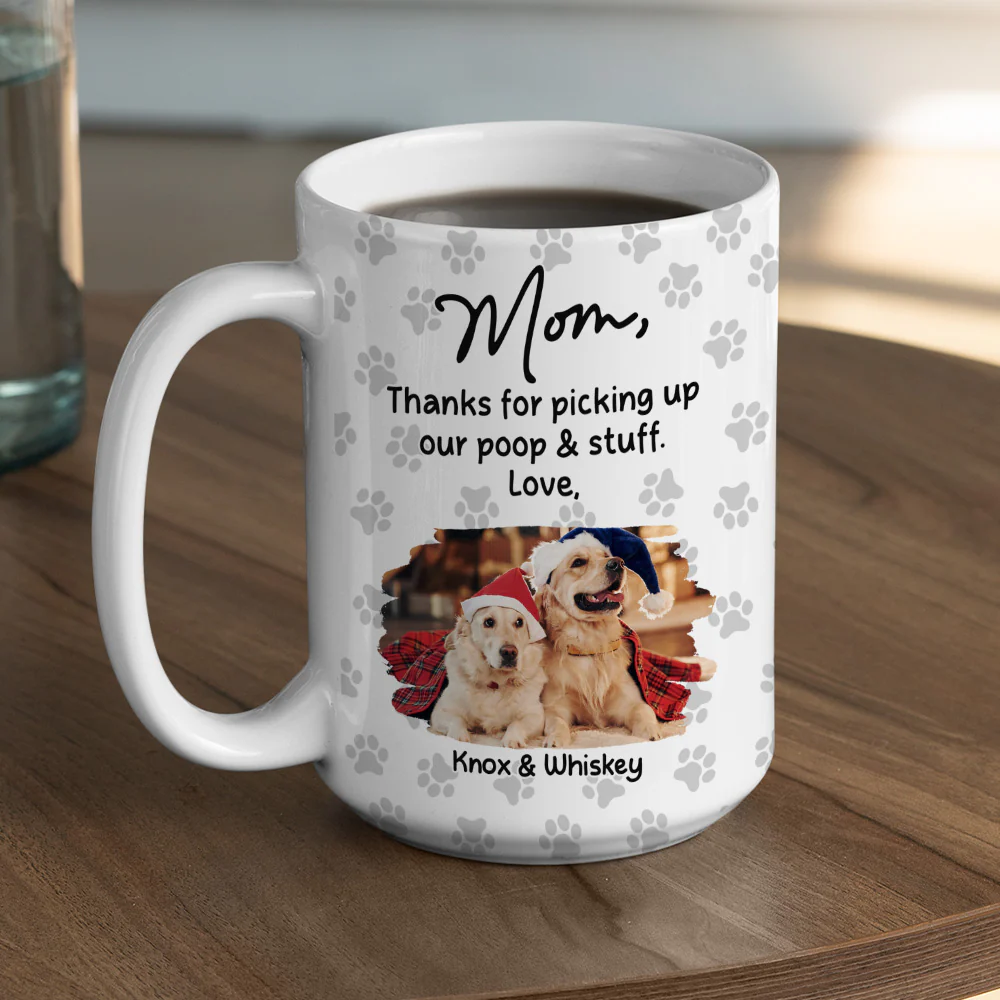 Picking Up My Poo And Stuff Photo - Personalized Custom Coffee Mug - Image 4