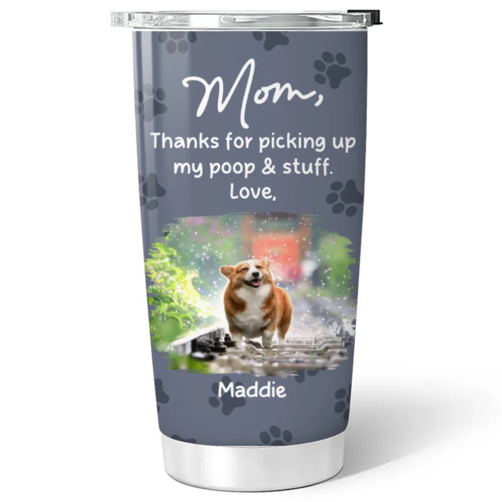 Picking Up My Poo And Stuff Photo - Personalized Custom Tumbler - Image 5
