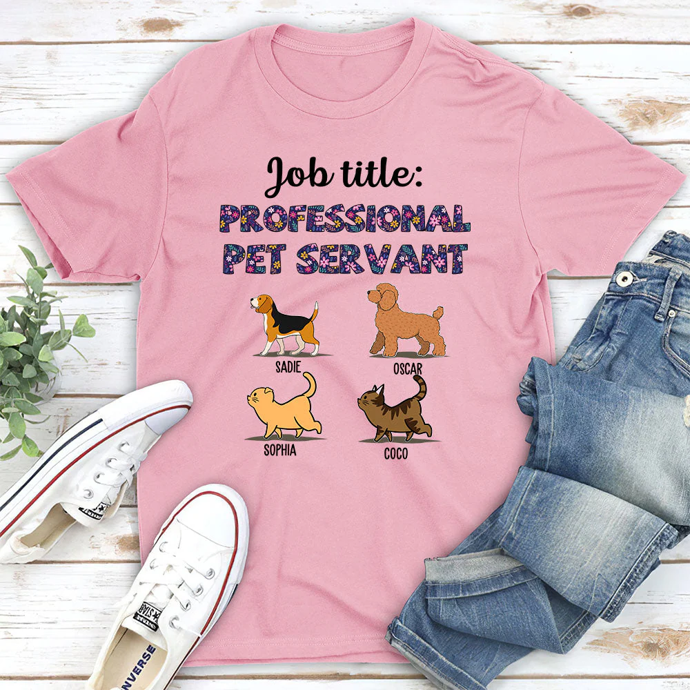 Professional Pet Servant - Personalized Custom Unisex T-shirt - Image 3