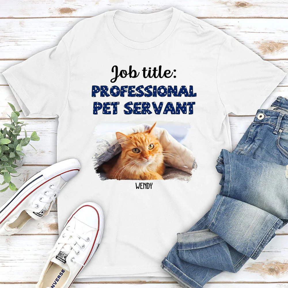 Professional Pet Servant - Personalized Custom Unisex T-shirt - Image 5
