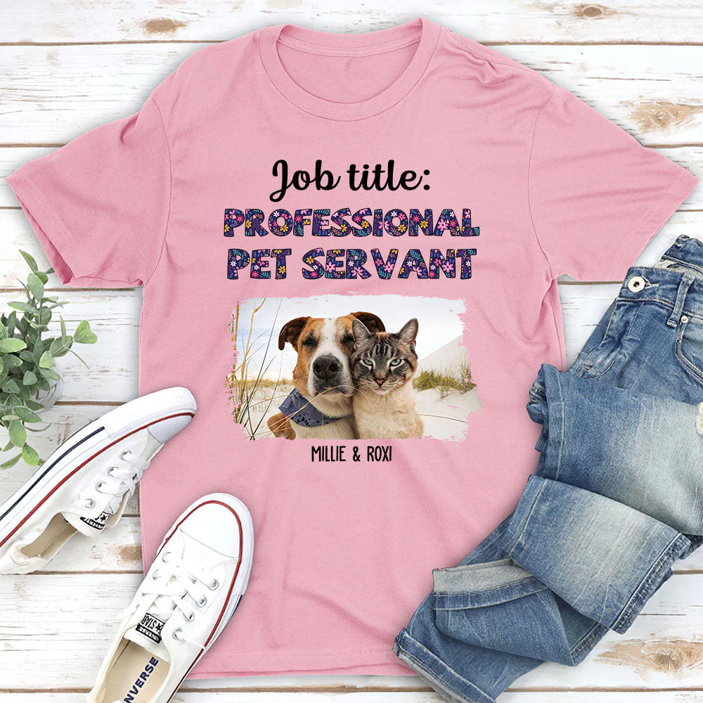 Professional Pet Servant - Personalized Custom Unisex T-shirt - Image 6