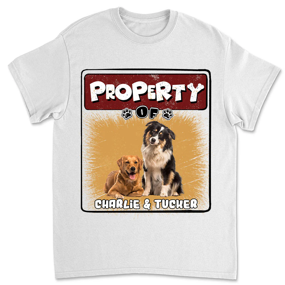 Property Of Story Dog Photo - Personalized Custom Unisex T-Shirt