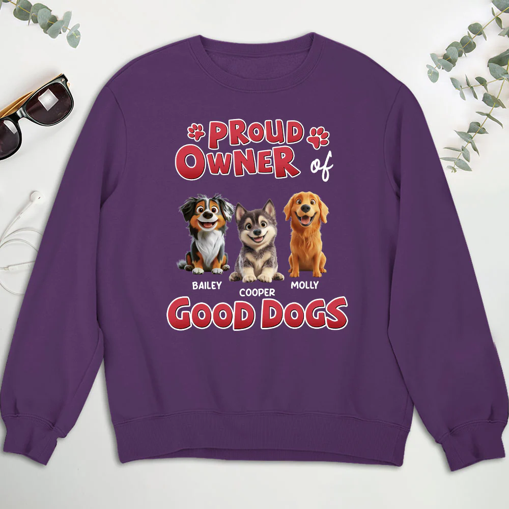 Proud Owner Of A Good Baby - Personalized Custom Sweatshirt - Image 4