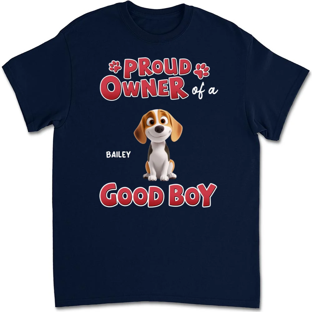 Proud Owner Of A Good Baby - Personalized Custom Unisex T-Shirt - Image 6