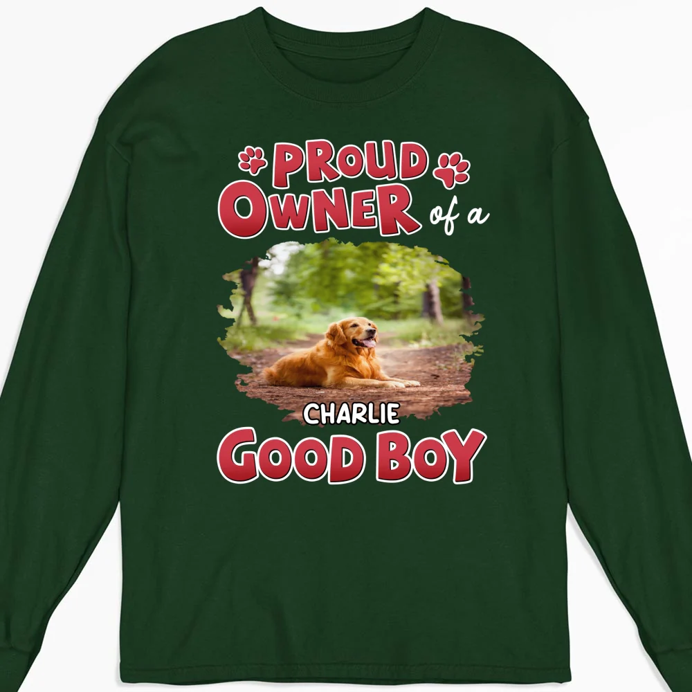 Proud Owner Of A Good Baby Photo - Personalized Custom Long Sleeve T-shirt - Image 5