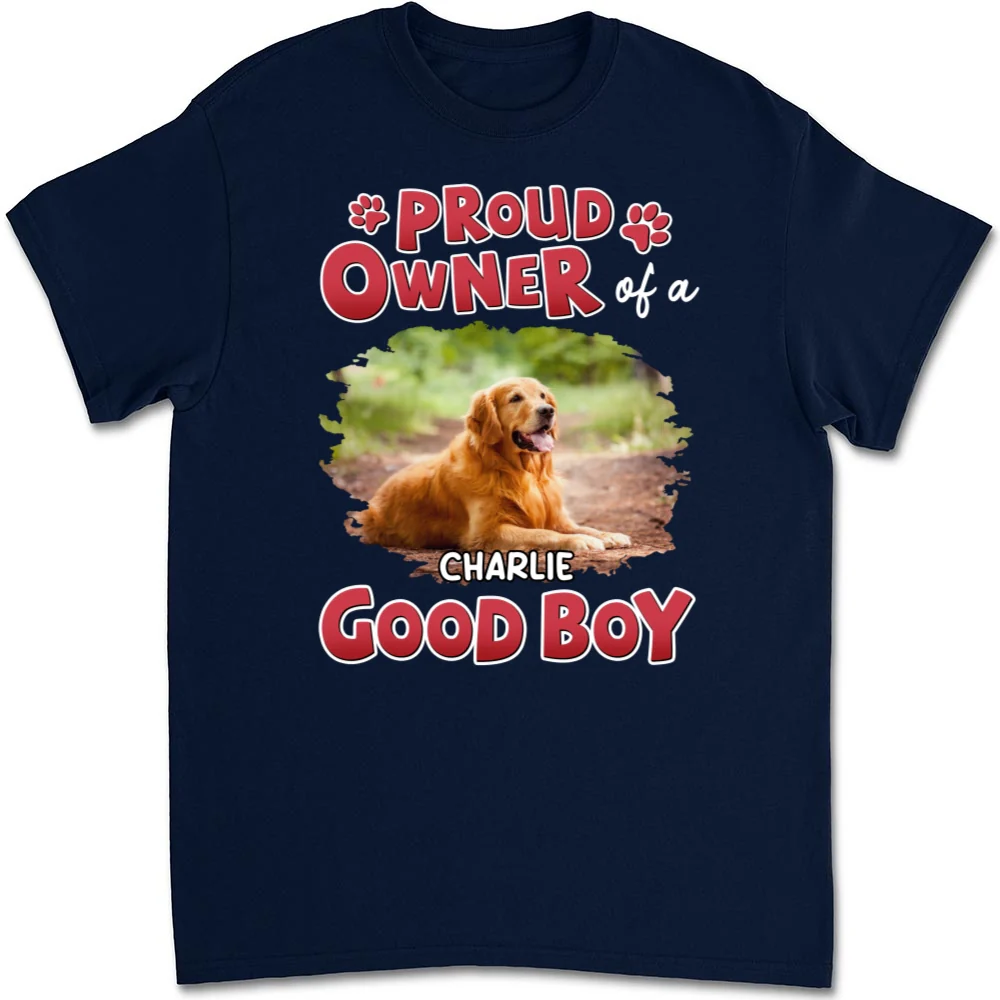Proud Owner Of A Good Baby Photo - Personalized Custom Unisex T-Shirt - Image 3