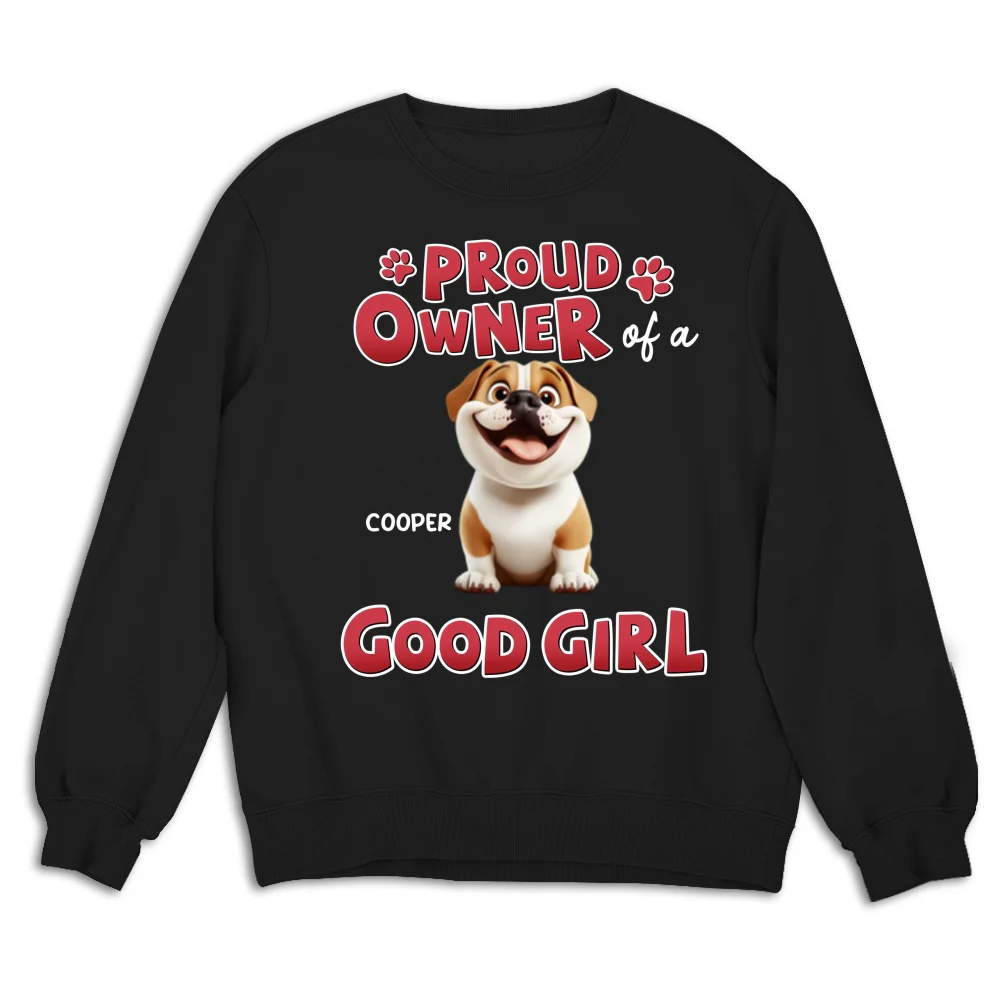 Proud Owner Of Good Babies - Personalized Custom Sweatshirt - Image 5