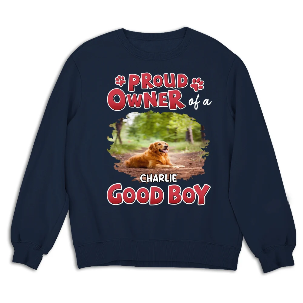 Proud Owner Of Good Babies Photo - Personalized Custom Sweatshirt - Image 6