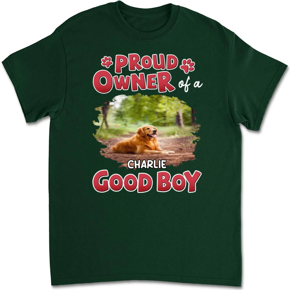 Proud Owner Of Good Babies Photo - Personalized Custom Unisex T-Shirt - Image 5