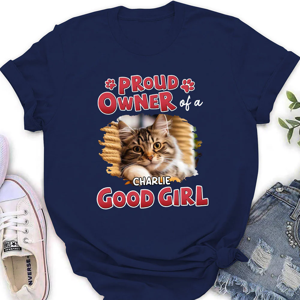 Proud Owner Of Good Babies Photo - Personalized Custom Women's T-shirt