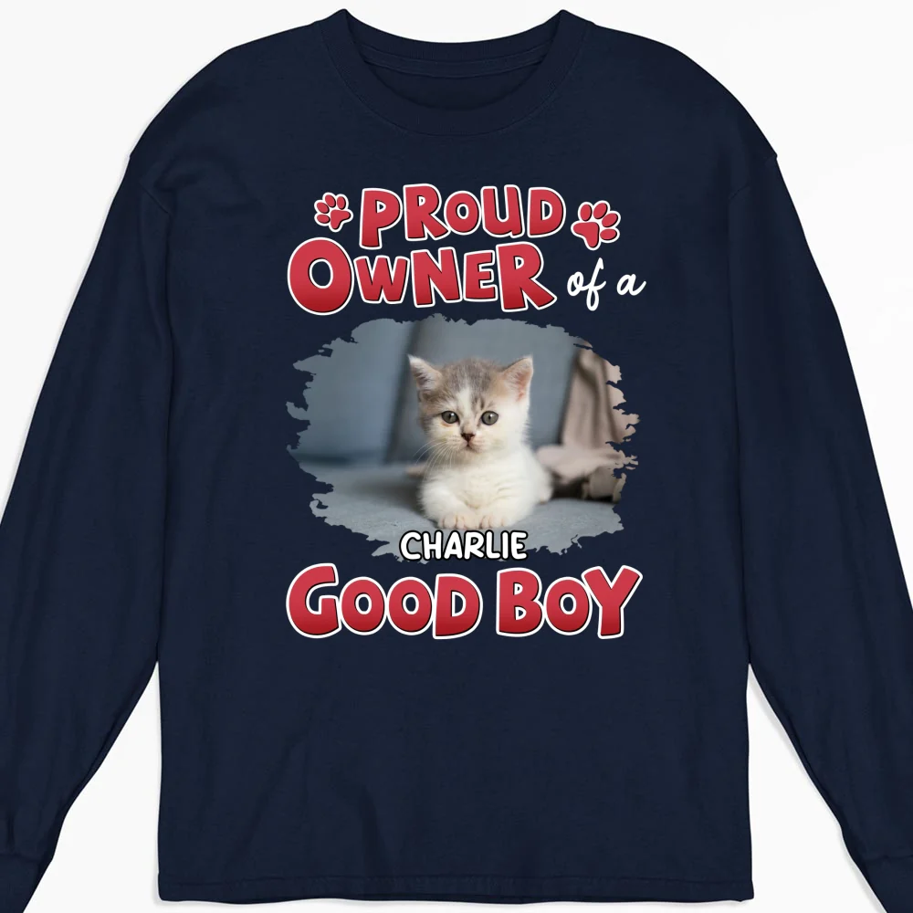Proud Owner Of Good Cats Photo - Personalized Custom Long Sleeve T-shirt - Image 5