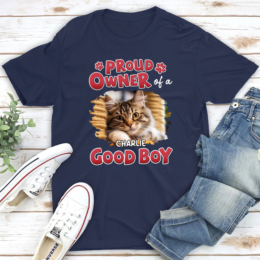 Proud Owner Of Good Cats Photo - Personalized Custom Unisex T-Shirt