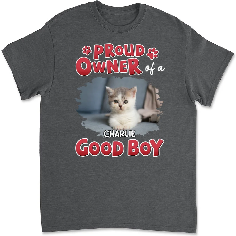 Proud Owner Of Good Cats Photo - Personalized Custom Unisex T-Shirt - Image 7
