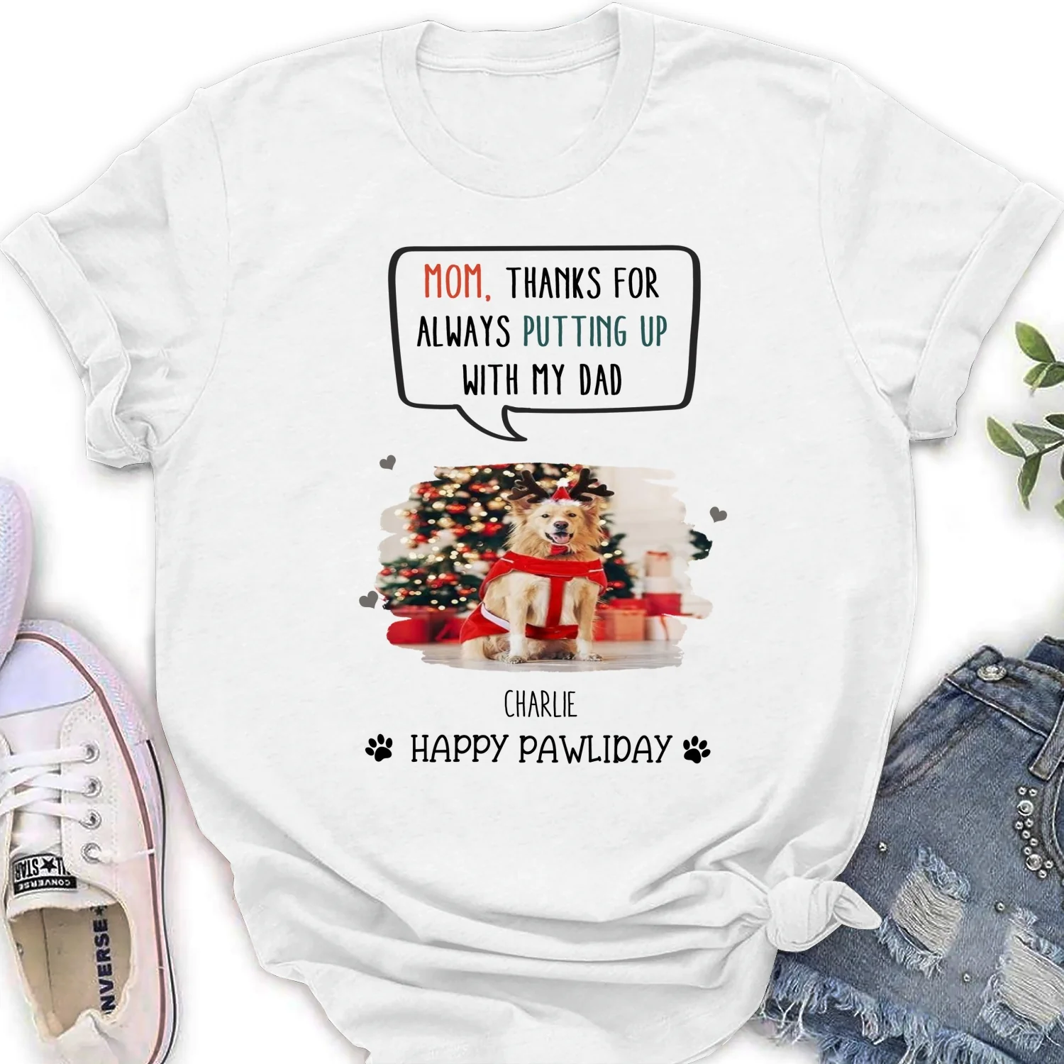 Putting Up With Dad Mom In Christmas Photo - Personalized Custom Women's T-Shirt - Image 4
