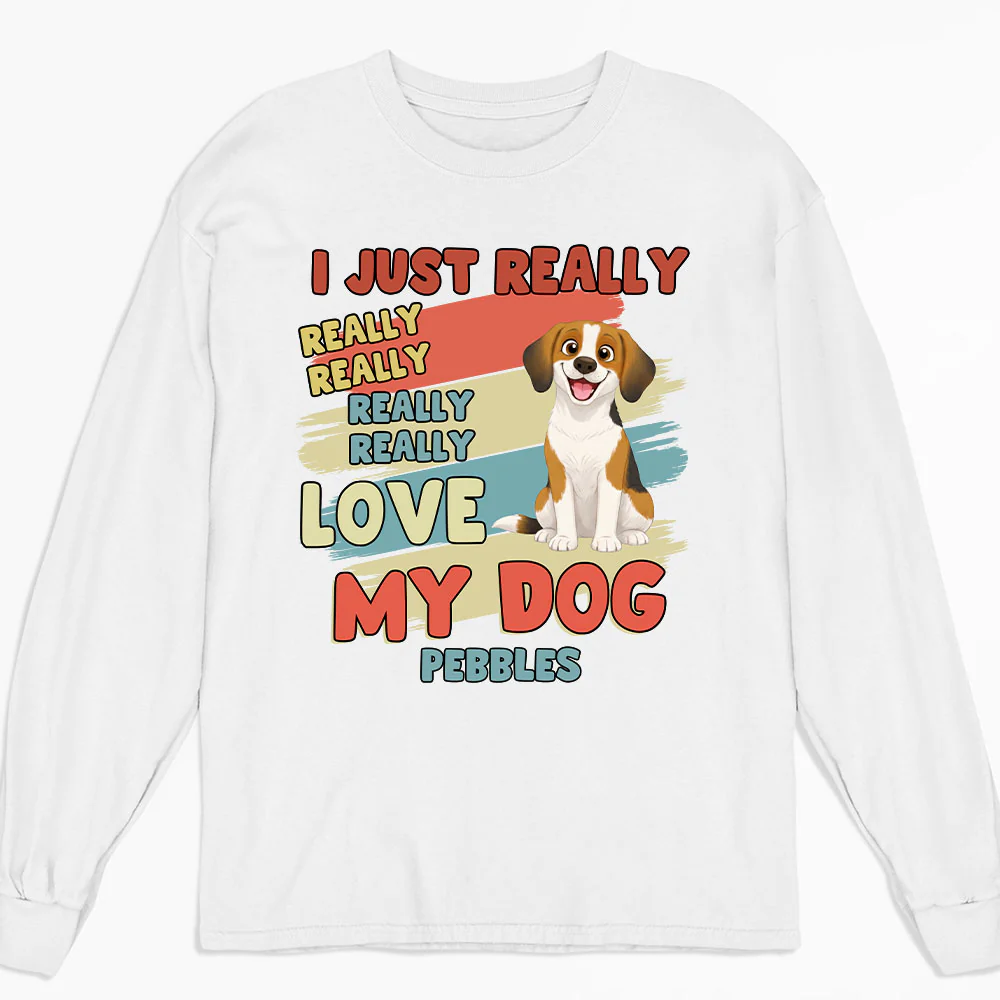 Really Really Love Storybook Dog - Personalized Custom Long Sleeve T-Shirt