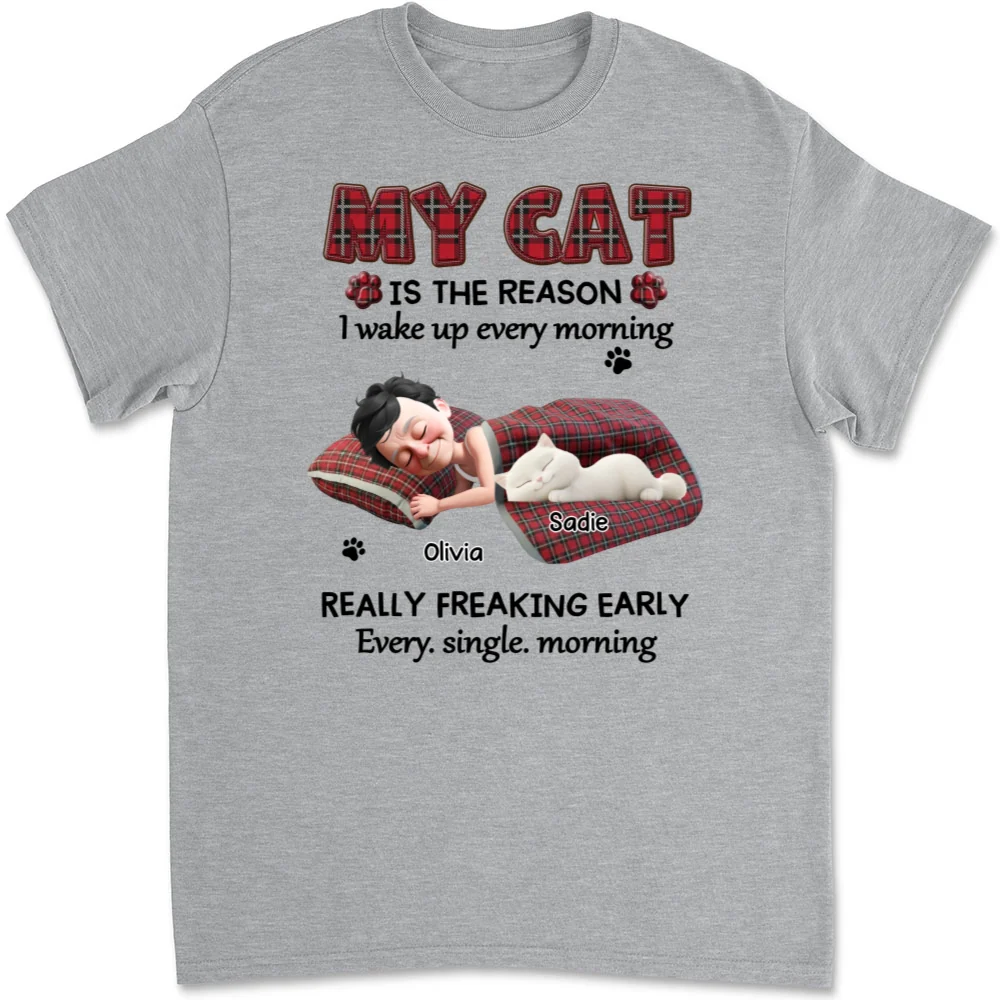 Reason Why I Wake Up - Personalized Custom Unisex T-shirt - Image 7