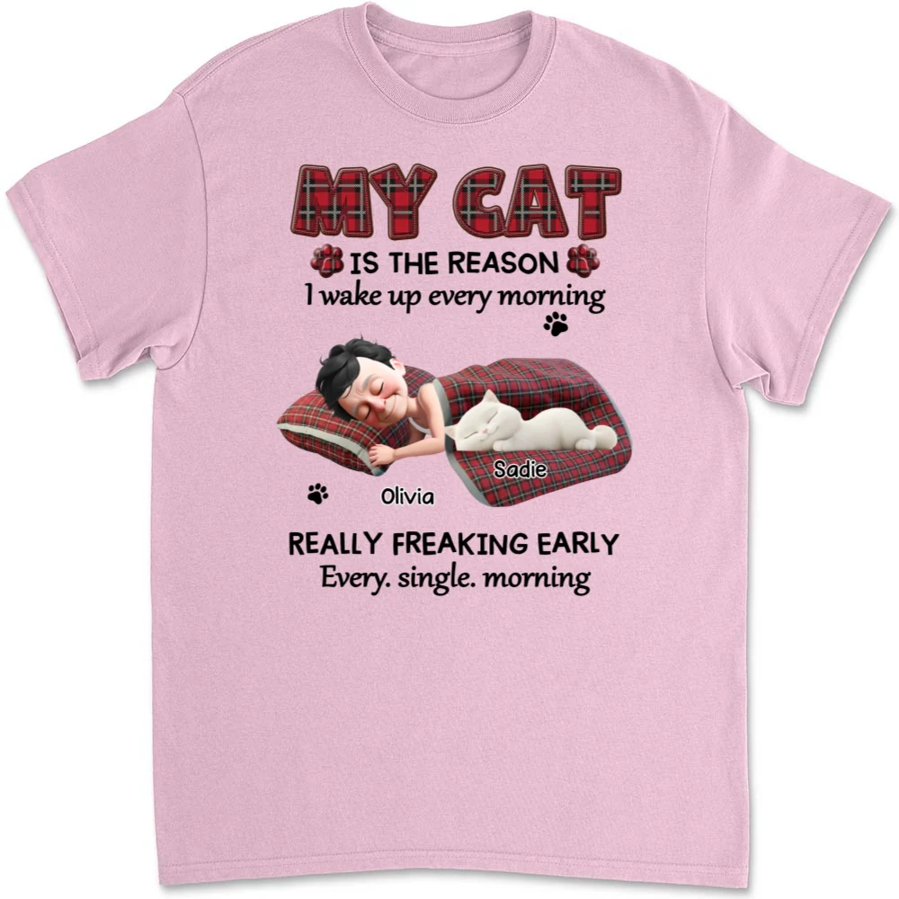 Reason Why I Wake Up - Personalized Custom Unisex T-shirt - Image 9