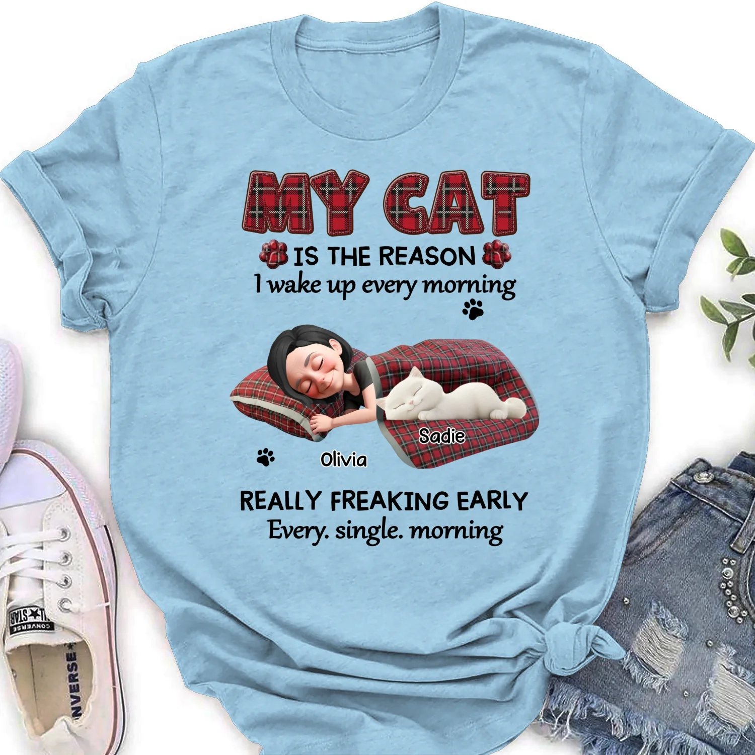 Reason Why I Wake Up - Personalized Custom Women's T-Shirt - Image 9