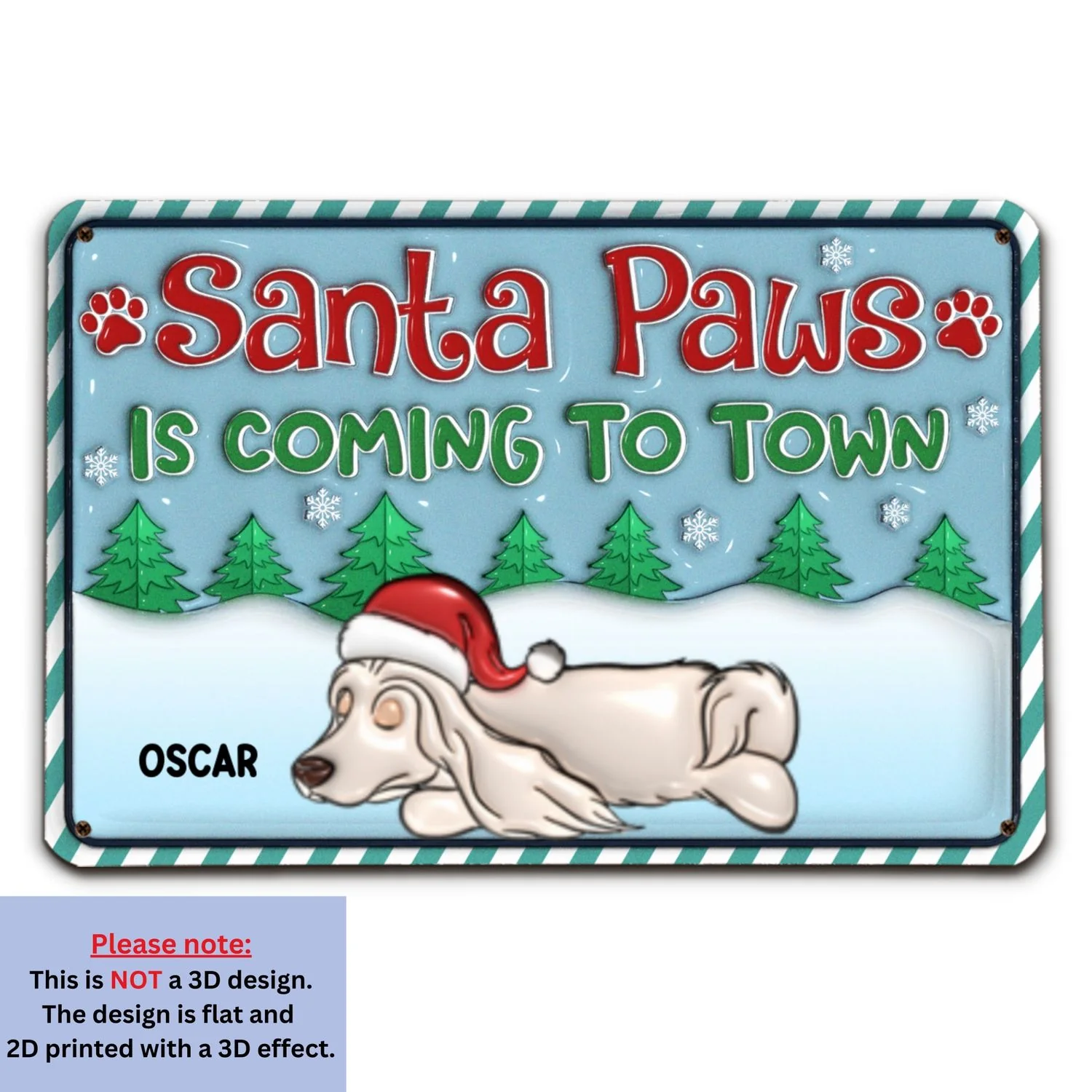 Santa Paws Coming To Town Pet Version - Personalized Custom 3D Inflated Effect Metal Sign - Image 6