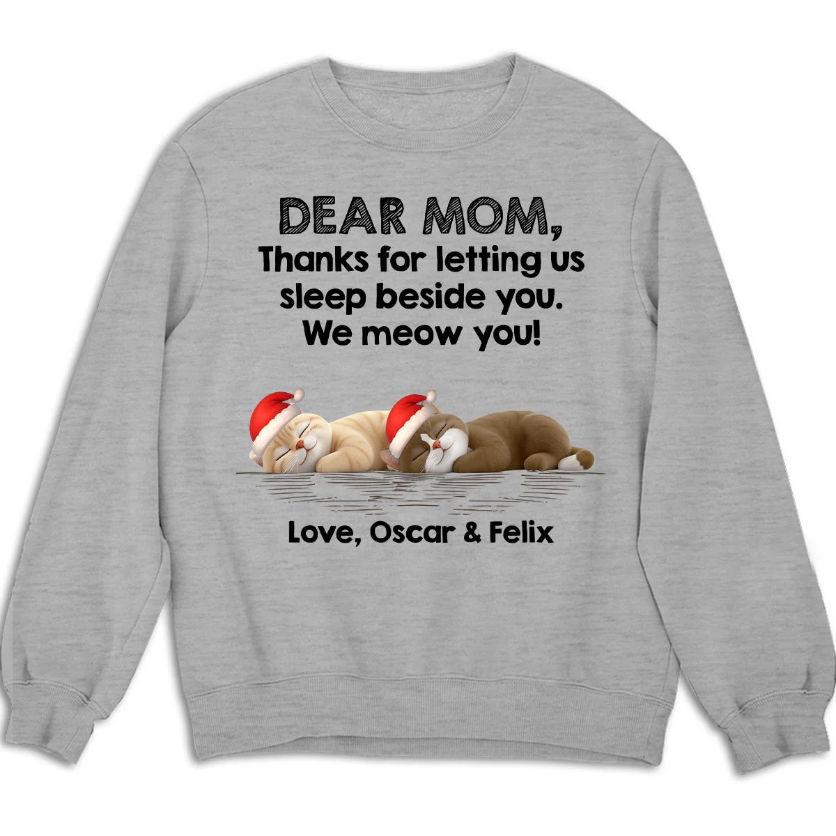 Sleep Beside Mom And Dad Ver Cat - Personalized Custom Sweatshirt