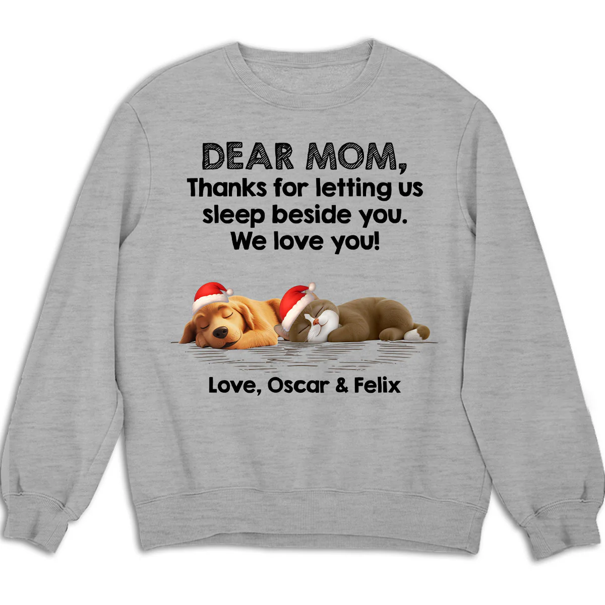 Sleep Beside Mom And Dad Ver Pet - Personalized Custom Sweatshirt