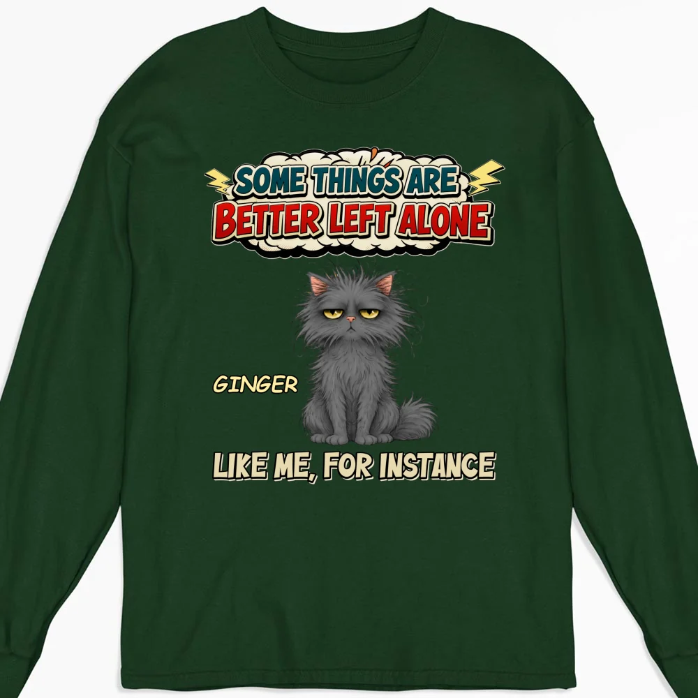 Some Things Are Better - Personalized Custom Long Sleeve T-shirt - Image 6