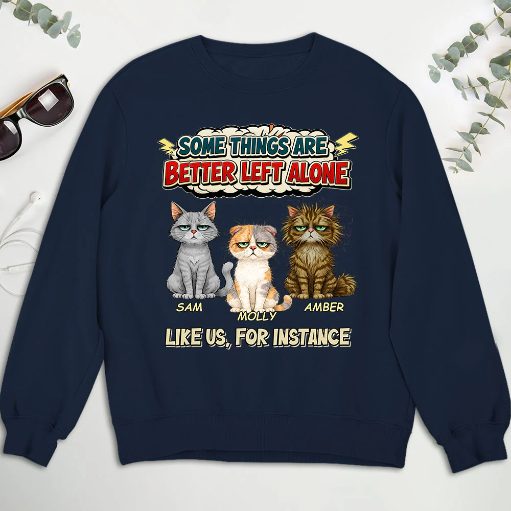 Some Things Are Better - Personalized Custom Sweatshirt - Image 2
