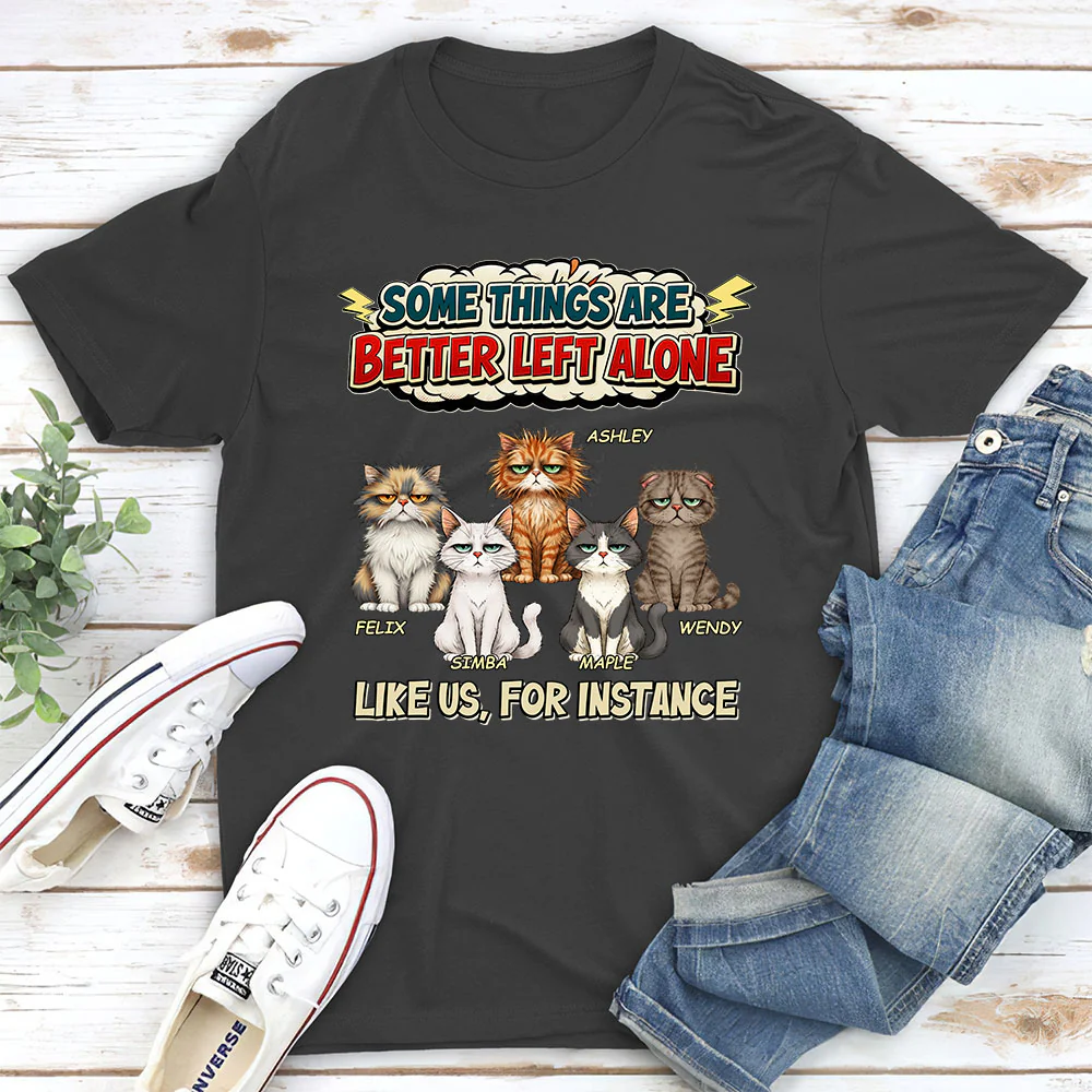 Some Things Are Better - Personalized Custom Unisex T-shirt - Image 2