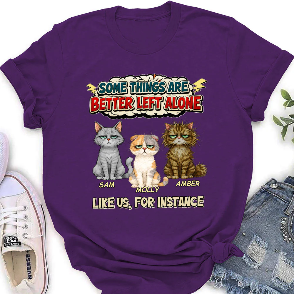 Some Things Are Better - Personalized Custom Women's T-shirt - Image 5