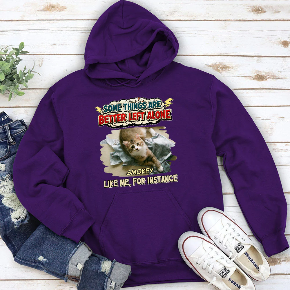 Some Things Are Better Photo - Personalized Custom Hoodie - Image 4