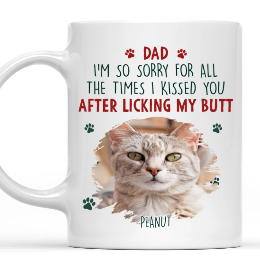 Sorry Cat Mom Dad Cartoon Photo - Personalized Custom Coffee Mug - Image 8