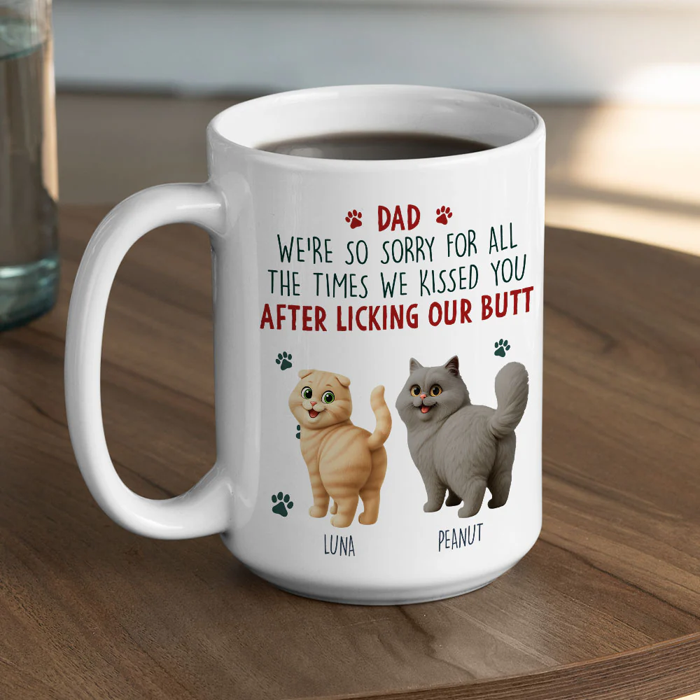 Sorry Mom Dad Cat Version - Personalized Custom Coffee Mug - Image 6