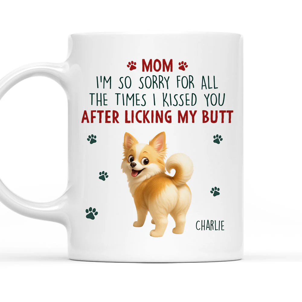 Sorry Mom Dad - Personalized Custom Coffee Mug